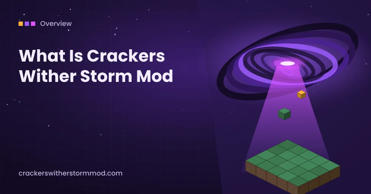 What Is Crackers Wither Storm Mod? A Beginner Overview illustration